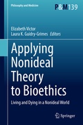 Cover: Applying Nonideal Theory to Bioethics - Springer