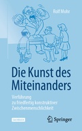 Cover: Die Kunst des Miteinanders - Springer