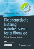 Cover: Die energetische Nutzung naturbelassener fester Biomasse - Springer Vieweg