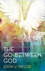 Cover: The Go-Between God - SCM Press