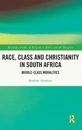 Cover: Race, Class and Christianity in South Africa - Routledge