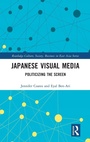 Cover: Japanese Visual Media - Routledge