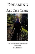 Cover: Dreaming All The Time - Riverwalker Press
