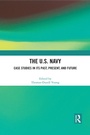 Cover: The U.S. Navy - Routledge