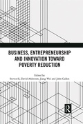 Cover: Business, Entrepreneurship and Innovation Toward Poverty Reduction - Routledge