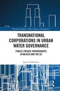 Abbildung von: Transnational Corporations in Urban Water Governance - Routledge