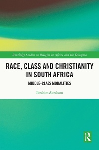 Abbildung von: Race, Class and Christianity in South Africa - Routledge