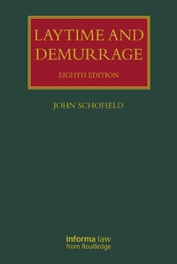 Abbildung von: Laytime and Demurrage - Informa Law