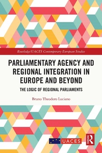 Abbildung von: Parliamentary Agency and Regional Integration in Europe and Beyond - Routledge