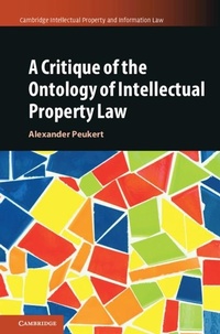 Abbildung von: A Critique of the Ontology of Intellectual Property Law - Cambridge University Press