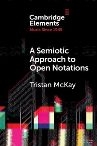 Abbildung von: A Semiotic Approach to Open Notations - Cambridge University Press