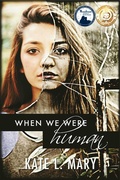 Cover: When We Were Human - Twisted Press, LLC