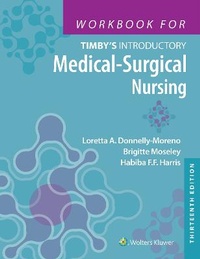 Bild: Workbook for Timby's Introductory Medical-Surgical Nursing - WOLTERS KLUWER HEALTH