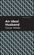 Cover: An Ideal Husband - Mint Editions