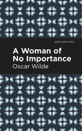 Cover: A Woman of No Importance - Mint Editions
