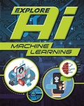 Cover: Explore AI: Machine Learning - Wayland