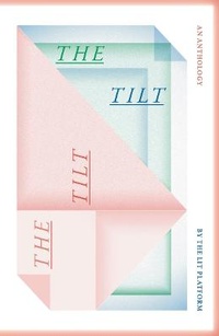 Enlarge image Cover: The Tilt - The Lit Platform