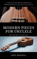 Cover: Modern Pieces For Ukulele 2021 - Paul Mansell