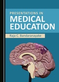 Cover: Presentations in Medical Education - Cambridge Scholars Publishing