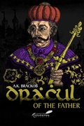 Cover: Dracul - Of the Father - Center for Romanian Studies