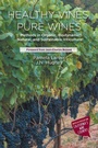 Cover: Healthy Vines, Pure Wines - Business Expert Press