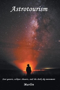 Abbildung von: Astrotourism - Business Expert Press