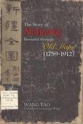 Cover: The Story of Xinjiang Revealed through Old Maps (1759-1912) - Bridge21 Publications, LLC