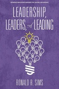 Cover: Leadership, Leaders and Leading - Information Age Publishing