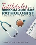 Cover: Tattletales of a Speech Language Pathologist - Suleika Pryce