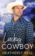 Cover: Lucky Cowboy - Heatherly Bell Books