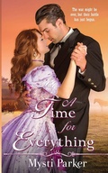 Cover: A Time for Everything - Author Mysti Parker
