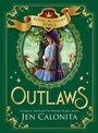 Cover: Outlaws - Sourcebooks Young Readers