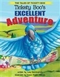 Cover: Tickety Boo's Excellent Adventure - Lucy Bermingham