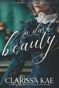 Cover: A Dark Beauty - Carpe Vitam Press