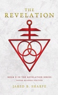 Cover: The Revelation - Jared B. Sharpe