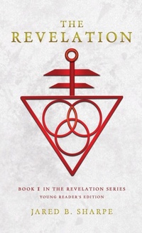Enlarge image Cover: The Revelation - Jared B. Sharpe