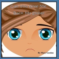 Enlarge image Cover: Can You Give Me Back My Smile - Kingdom News Today Publication Services
