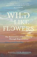 Cover: Wild Like Flowers - Robinia Press