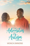 Cover: The Adversities of Autism - Lisa Nicole Publishing