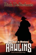 Cover: Rawlins, Last Ride to Montana - Rick Destefanis