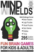 Cover: 295 Fun Brain Teasers, Logic/Visual Puzzles, Trivia Questions, Quiz Games and Riddles - Kewl Active Minds