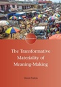 Cover: The Transformative Materiality of Meaning-Making - Multilingual Matters