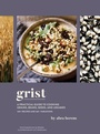 Cover: Grist - Chronicle Books