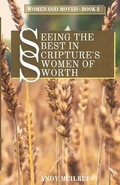 Cover: Seeing the Best in Scripture's Women of Worth - Hayes Press