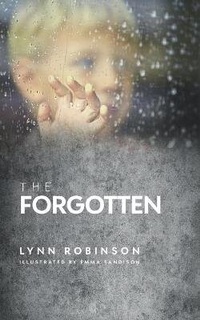 Enlarge image Cover: The Forgotten - 978-1-8380268-0-6