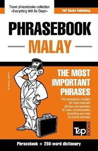 Abbildung von: Phrasebook - Malay - The most important phrases - T&p Books