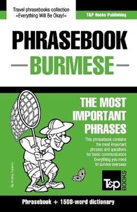 Abbildung von: Phrasebook - Burmese - The most important phrases - T&p Books