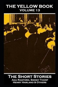 Enlarge image Cover: The Yellow Book Volume XIII - Miniature Masterpieces