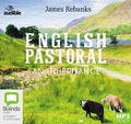 Cover: English Pastoral - Bolinda/Audible Audio