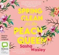 Cover: Spring Clean for the Peach Queen - Bolinda Audio Books